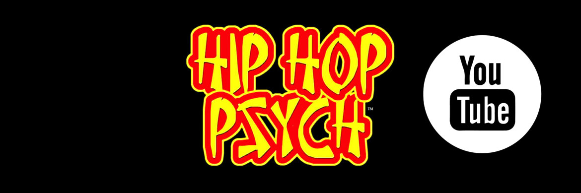 Hip Hop Psych Youtube Channel